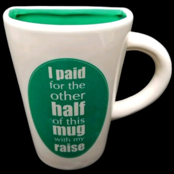 I PAID FOR THE OTHER HALF OF THIS MUG.. - HALF MUG - Picture 1 of 9